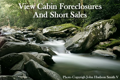 Gatlinburg and Pigeon Forge Foreclosures including cabin foreclosures and short sales in Sevier County's Smoky Mountains. Details of bank owned cabins in Sevierville, Wears Valley, Gatlinburg, and Pigeon Forge